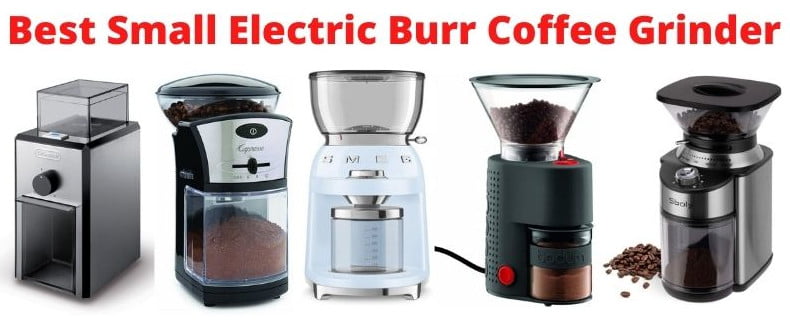 Best Small Electric Burr Coffee Grinder-Thedrinksmaker