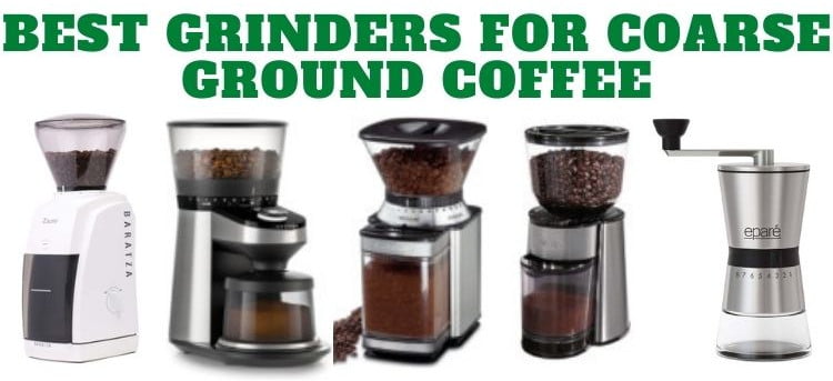 Best-Grinders-For-Coarse-Ground-Coffee